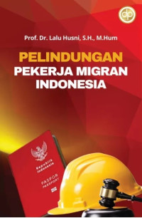 Pelindungan Pekerja Migran Di Indonesia
