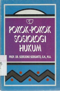 Pokok-Pokok Sosiologi Hukum