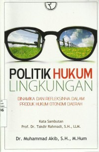 Politik Hukum Lingkungan