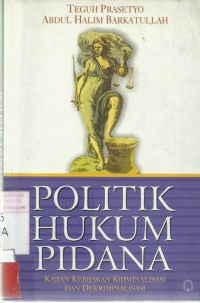Politik Hukum Pidana