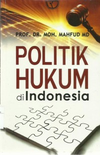 Politik Hukum di Indonesia