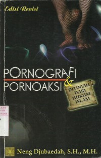 Pornografi & Pornoaksi