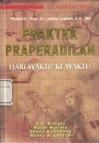 Praktek Praperadilan Dari Waktu Ke Waktu