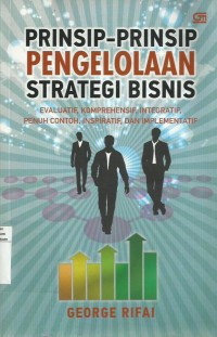Prinsip-Prinsip Pengelolaan Strategi Bisnis