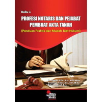 Profesi Notaris Dan Pejabat Pembuat Akta Tanah