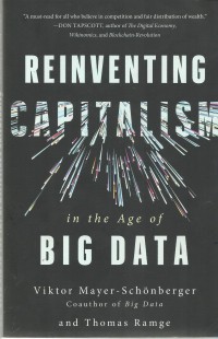 Reinventing Capitalism in the Age of Big Data