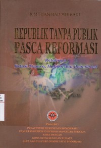 Republik Tanpa Publik Pasca Reformasi