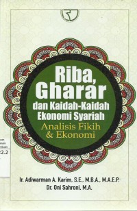 Riba Gharar dan Kaidah-Kaidah Ekonomi Syariah Analisis fikih & Ekonomi
