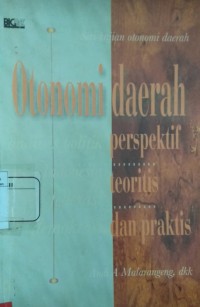 Otonomi Daerah  Perspektif Teoritis dan Praktis