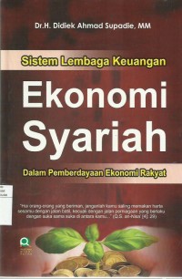 Sistem Lembaga Keuangan Ekonomi Syariah Dalam Pemberdayaan Ekonomi  Rakyat