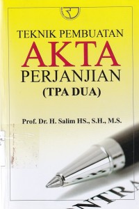 Teknik Pembuatan AKTA Perjanjian (TPA DUA)