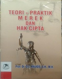 Teori - Praktik Merek Dan Hak Cipta