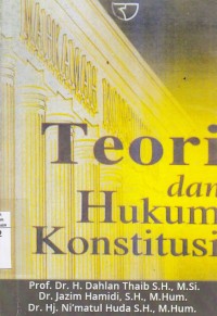 Teori Dan Hukum Konstitusi