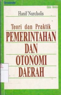 Teori dana Praktik Pemerintahan dan Otonomi Daerah