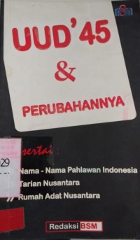 UUD,45 & Perubahannya