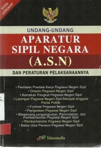 Undang-Undang Aparatur Sipil Negara (A.S.N)