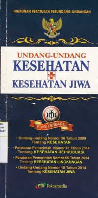 Undang-Undang Kesehatan & Kesehatan Jiwa