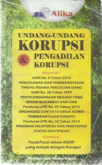 Undang-Undang Korupsi dan Pengadilan Korupsi