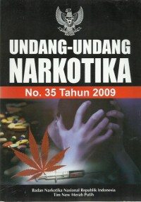 Undang-Undang Narkotika No.35 Tahun 2009