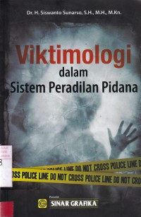 Viktimologi Dalam Sistem Peradilan Pidana