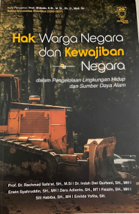 Hak Warga Negara dan Kewajiban Negara dalam Pengelolaan Lingkungan Hidup dan Sumber Daya Alam