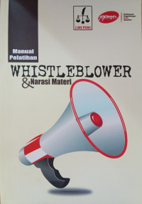 Whistleblower dan Narasi Materi