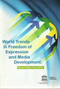 World Trends in Freedom of Expression and Media Development
