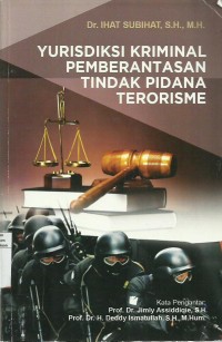 Yurisdiksi Kriminal Pemberantasan Tindak Pidana Terorisme