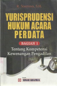 Yurisprudensi Hukum Acara Perdata (Bagaian 1)