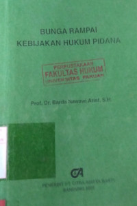 Image of Bunga Rampai Kebijakan Hukum Pidana