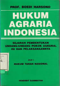 Image of Hukum Agraria Indonesia: Jilid 1 Hukum Tanah Nasional