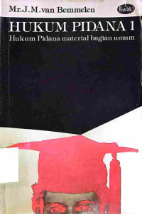 Image of Hukum Pidana 1 - Hukum Pidana Material Bagian Umum