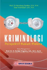 Kriminologi: Perspektif Hukum Pidana