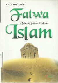 Fatwa dalam sistem  hukum islam