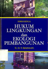 Hukum Lingkungan dan Ekologi Pembangunan