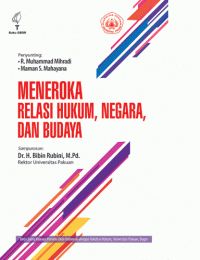 Meneroka Relasi Hukum, Negara, Dan Budaya