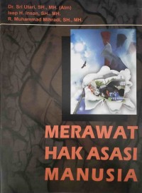 Merawat Hak Asasi Manusia