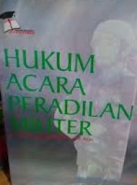 Hukum Acara Peradilan Militer