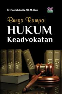 Bunga Rampai Hukum Keadvokatan