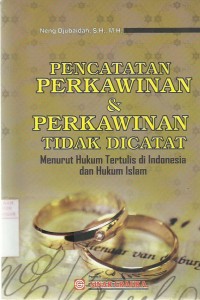 Pencatatan Perkawinan & Perkawinan Tidak Dicatat