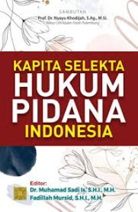 Kapita Selekta Hukum PIdana Indonesia