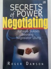 Secrets of Power Negotiating