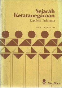 Sejarah Ketatanegaraan Republik Indonesia