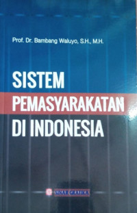 Sistem Pemasyarakatan Di Indonesia