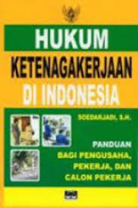 Hukum ketenagakerjaan Di Indonesia