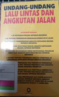 Undang-Undang Lalu Lintas Dan Angkutan Jalan