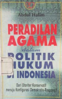 Peradilan Agama dalam Politik Hukum Di Indonesia