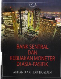Bank Sentral Dan Kebijaksanaan Moneter Di Asia - Pasifik