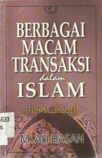 Berbagai Macam Transaksi Dalam Islam