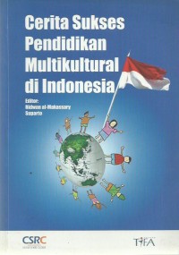 Cerita Sukses Pendidikan Multikultural Di Indonesia
